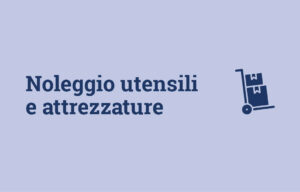 Noleggio utensili e attrezzature